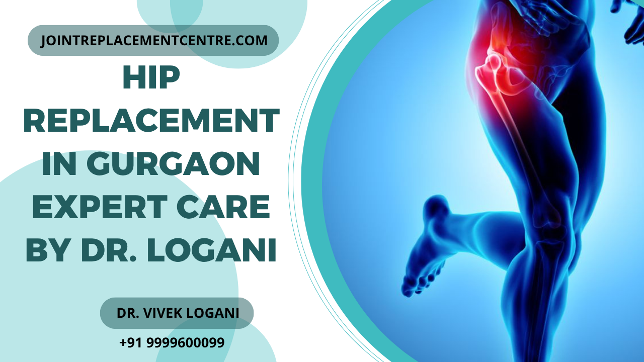 hip replacement Surgery in Gurgaon